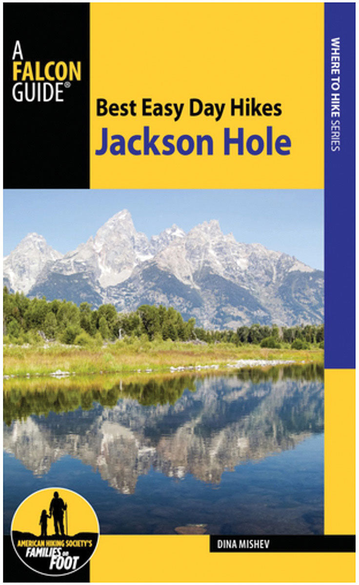 Load image into Gallery viewer, Ultimate Guide to Hiking and Backpacking in the Rockies: Explore Grand Teton National Park with Expert Bill Schneider
